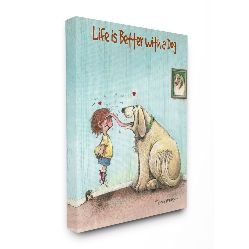 Life Is Better With A Dog Funny Pet Cartoon Design XXL Stretched Canvas Wall Art by Gary Patterson