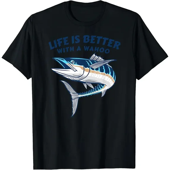 Life Is Better With A Wahoo Funny Salt Water Fishing T-Shirt