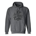 thumbnail image 1 of Life Is Better With Coffee Adult Hooded Sweatshirt, 1 of 3