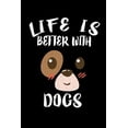 thumbnail image 1 of Life Is Better With Dogs: Animal Nature Collection (Paperback), 1 of 1