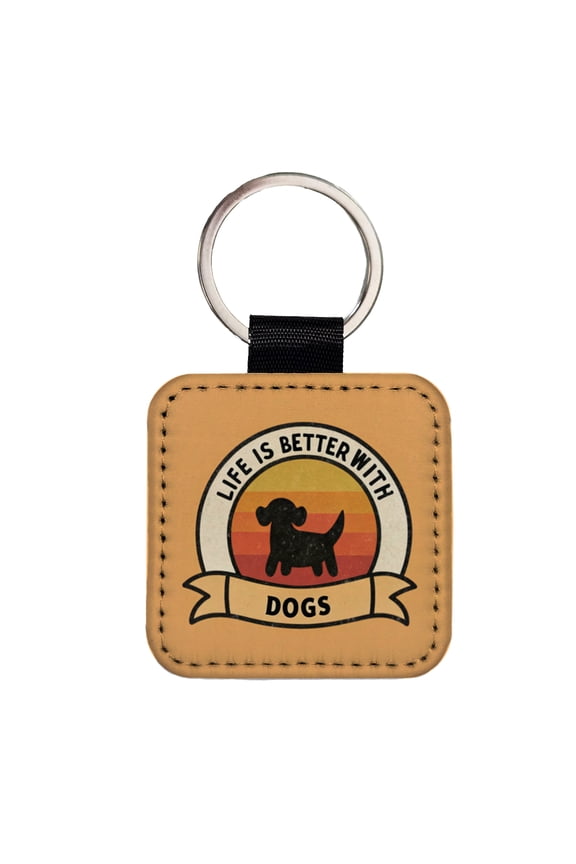 Life Is Better With Dogs Faux Leather Square Keychain