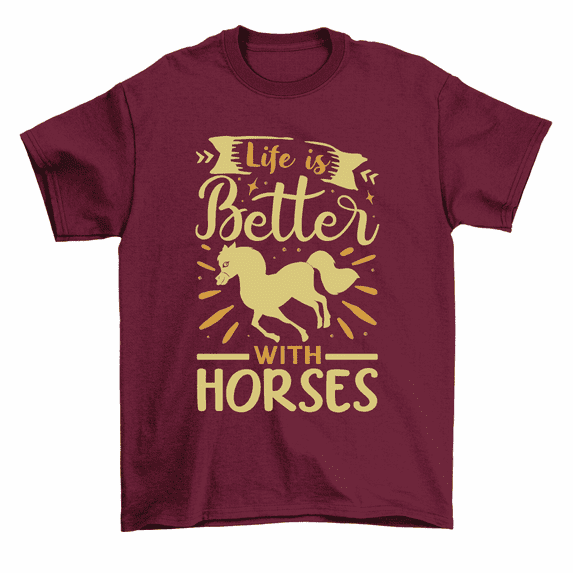 Life Is Better With Horses Horseback Riding Cute Horse T-Shirt Men Women