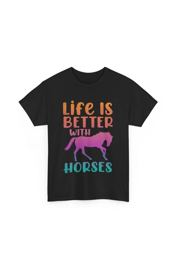 Life Is Better With Horses Shirt, Equestrian Horseback Riding Lovers Shirt Unisex S-5XL
