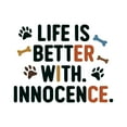 thumbnail image 1 of Life Is Better With Innocence Pure Unspoiled Childlike Heartwarming Quote Wall Art Sticker Designs Vinyl Stickers For Home House Walls Rooms Windows Bedroom Decoration Size (28x28 inch), 1 of 3
