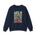 thumbnail image 1 of Life Is Better With My Boys Crewneck Sweatshirt, 1 of 4