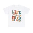 thumbnail image 1 of Life Is Better With My Boys Shirt For Mom, Mother's Day Gift  ID-0207-IUQI, 1 of 9