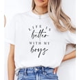thumbnail image 1 of Life Is Better With My Boys T-Shirt, Mom And Boys Shirt, Mothers Day Gifts From Son, Mama And Boy , Mother Of Boys, 1 of 2