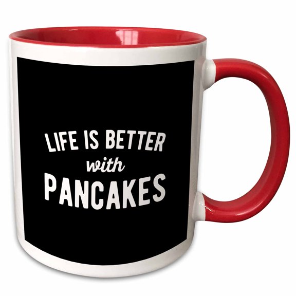 3drose, Life Is Better with Pancakes. White Lettering on Black Background., 11oz Two-tone Red Mug