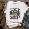 thumbnail image 1 of Life Is Better by the Campfire T-Shirt, Outdoors Camping Tee, 1 of 6