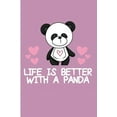 thumbnail image 1 of Life Is Better with a Panda: Blank Lined Journal Notebook, 1 of 1