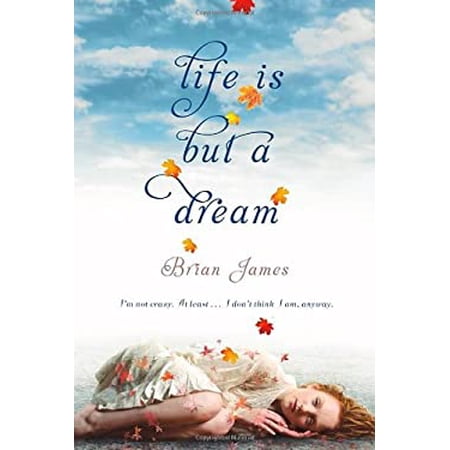 Pre-Owned Life Is But a Dream Paperback