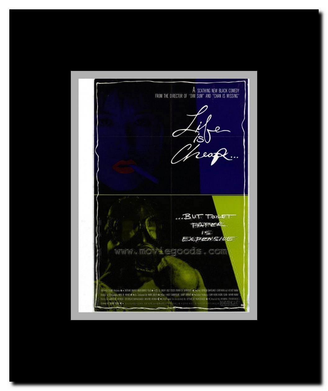 Life Is Cheap... But Toilet Paper Is Expensive Framed Movie Poster