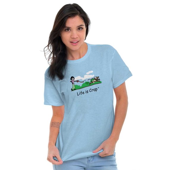 Life Is Crap Ladies TShirts Tees T For Women Life is Crap Run Away Dog Funny Gift Idea