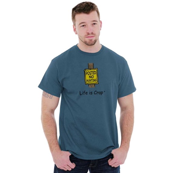 Life Is Crap Mens T-Shirts T Shirts Tees Tshirt Life is Crap Deer Hunting Hunter Gift Idea