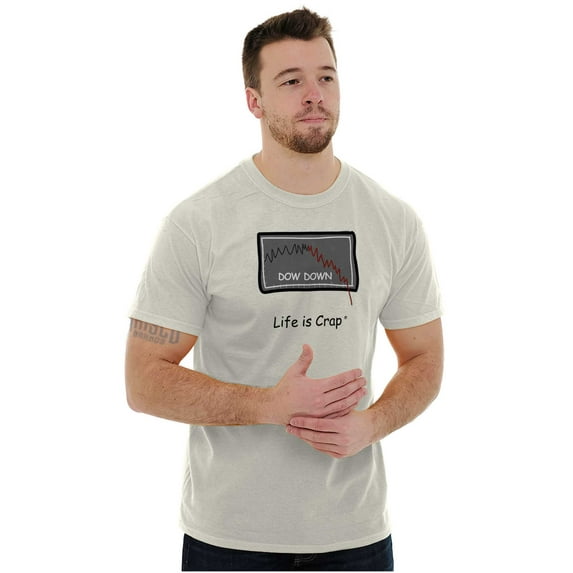 Life Is Crap Short Sleeve T-Shirt Tees Tshirts Life is Crap Off The Charts Stock Market