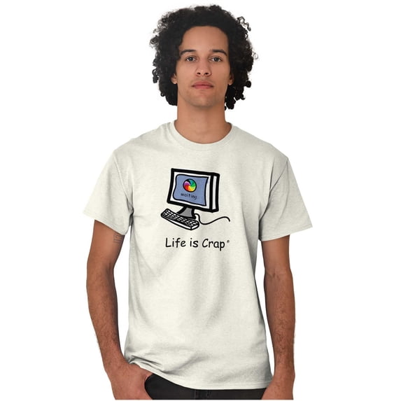 Life Is Crap Short Sleeve T-Shirt Tees Tshirts Life is Crap Rainbow Wheel Computer Loading
