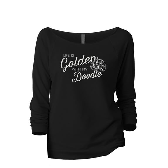Life Is Golden With My Doodle Women's Fashion Slouchy 3/4 Sleeves Raglan Lightweight Sweatshirt Black Large