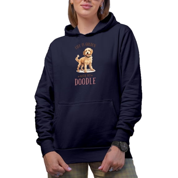 Life Is Golden with My Doodle Quote & Cute Dog Art Merch Gift, Navy Blue Hooded Sweatshirt or Hoodie, Large