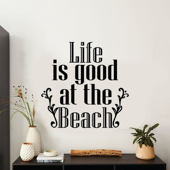 Life Is Good At The Beach - Beach Life Quotes Quote Vinyl Wall Sticker Wall Art Wall Decal Beach Area Ocean Vibes Chill Out Design Beach House Home Decor Stickers Decoration Size (10x8 inch)