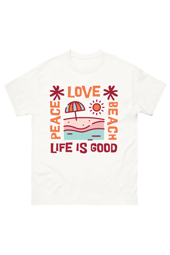 Life Is Good Happy Chill Mood Positive Vibes Summer Sun Unisex T-Shirt V16238, up to size 5XL