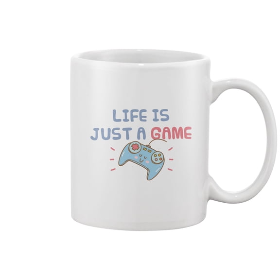 Life Is Just A Video Game Mug -Image by Shutterstock