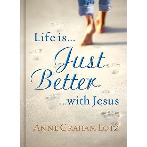 Pre-Owned Life Is Just Better With Jesus, 9781404103993, 1404103996, Hardcover,