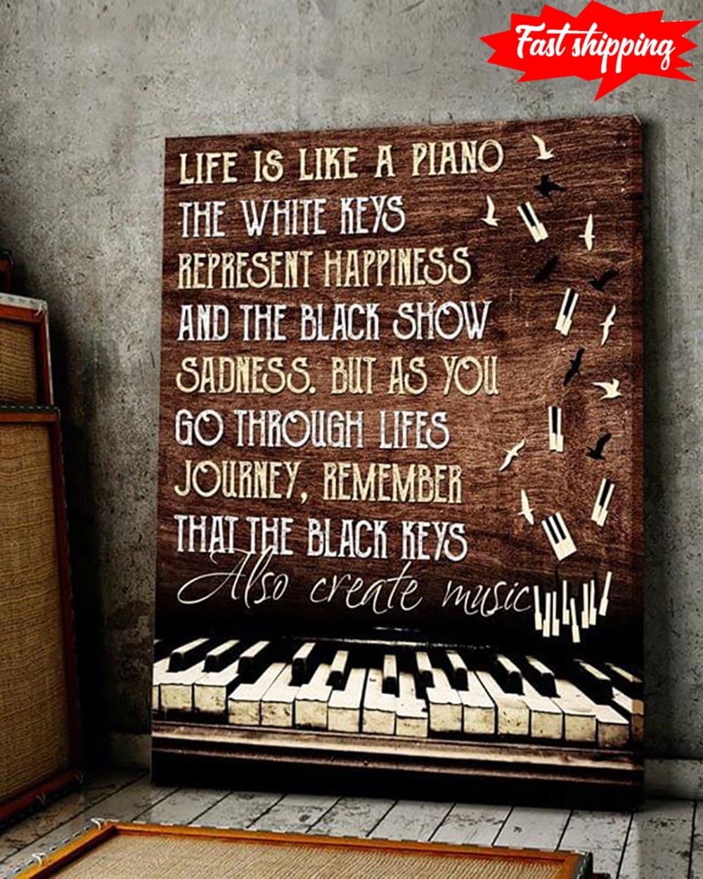 Life Is Like A Piano The White Keys Represent Happiness And The Black