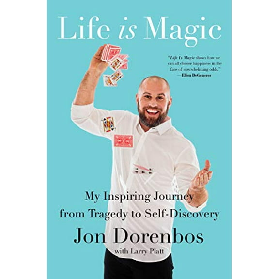 Pre-Owned Life Is Magic: My Inspiring Journey from Tragedy to Self-Discovery Paperback