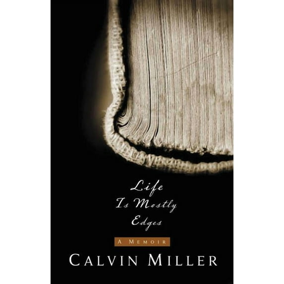 Life Is Mostly Edges: A Memoir, (Paperback)