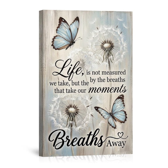 Life Is Not Measured By Breaths Dandelion Butterfly Inspirational Wall Art For Home Canvas