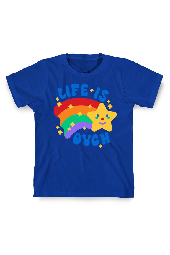 Life Is Ouch Shooting Star Tee Shirt Sweatshirt Hoodie