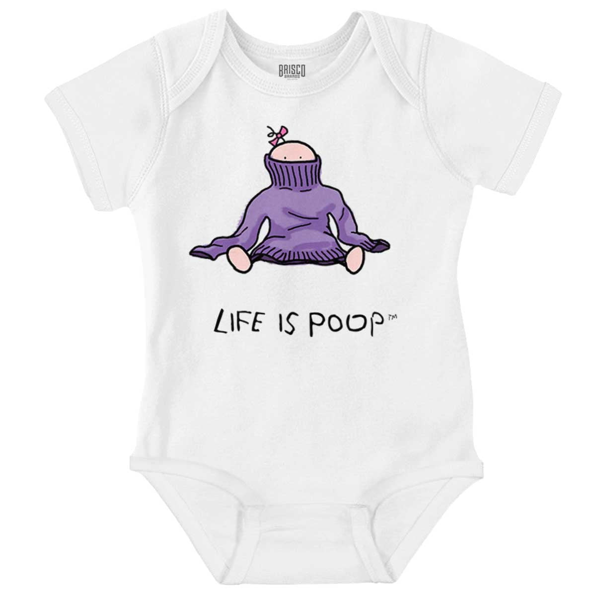 Life Is Poop Funny Humor Babies Cool Bodysuit Jumper Girls Infant Baby ...