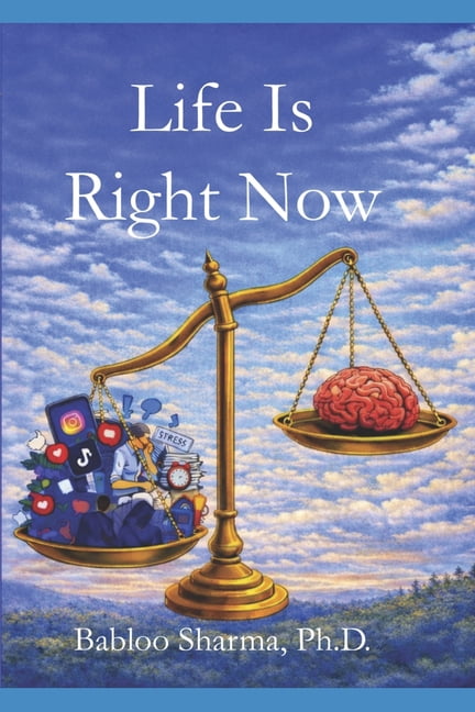 Life Is Right Now: - Even In Imbalance, (Paperback)