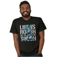 thumbnail image 1 of Life Is Rough So You Gotta Be Tough Men's Graphic T Shirt Tees Brisco Brands S, 1 of 4