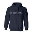 thumbnail image 1 of Life Is Short Go Away Sarcastic Humor Novelty Funny Men's Hoodies, 1 of 2