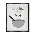 thumbnail image 1 of Life Is Short Lick The Bowl Phrase Typography Graphic Art Jet Black Framed Art Print Wall Art, 1 of 6
