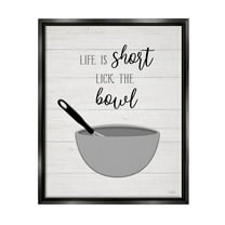 Life Is Short Lick The Bowl Phrase Typography Graphic Art Jet Black Framed Art Print Wall Art