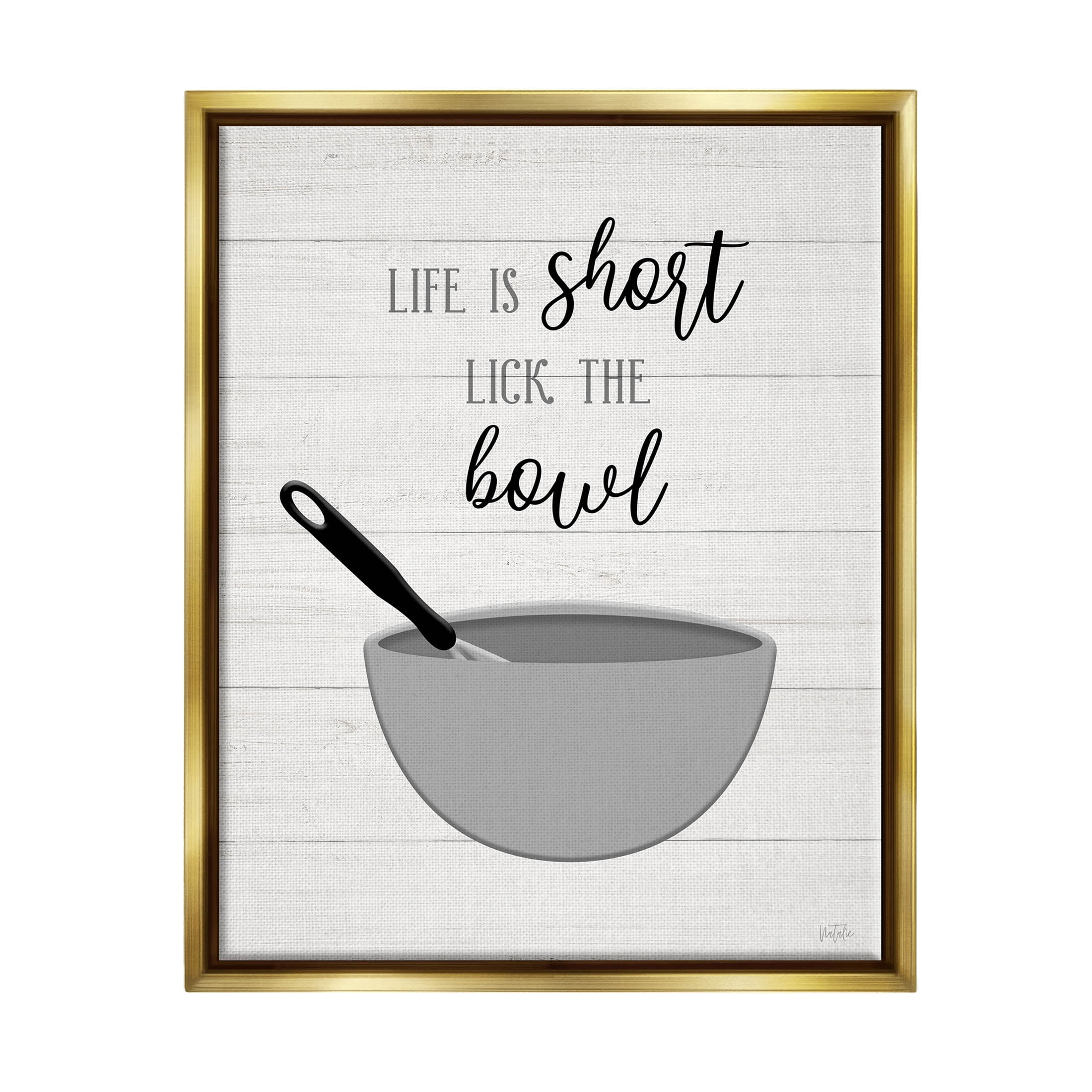 Life Is Short Lick The Bowl Phrase Typography Graphic Art Metallic Gold Framed Art Print Wall Art