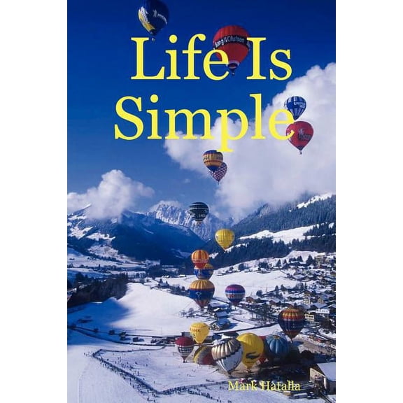 Life Is Simple