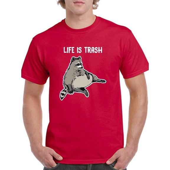Life Is Trash T-Shirt Men -Smartprints Designs, Male XX-Large