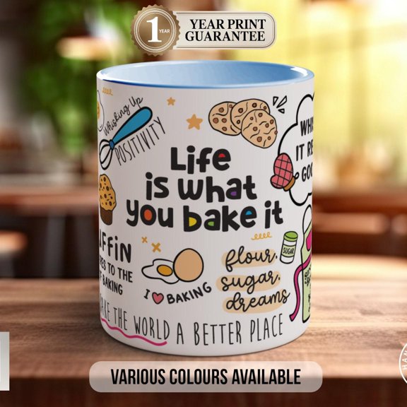 Life Is What You Bake It Mug: Coloured Baking Gift