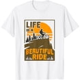 thumbnail image 1 of Life Is a Beautiful Ride Men Women Biking Lovers Cyclists T-Shirt, 1 of 3