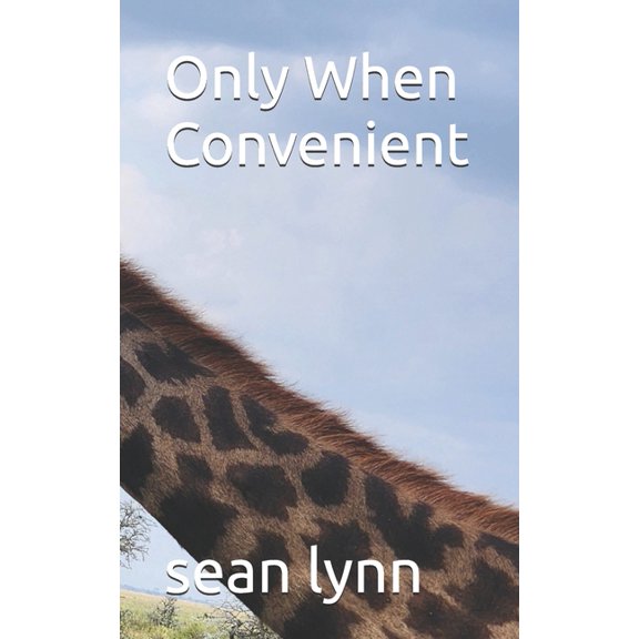 Life Is a Freeroll Only When Convenient, Book 17, (Paperback)