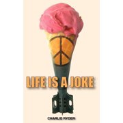 Life Is a Joke Paperback