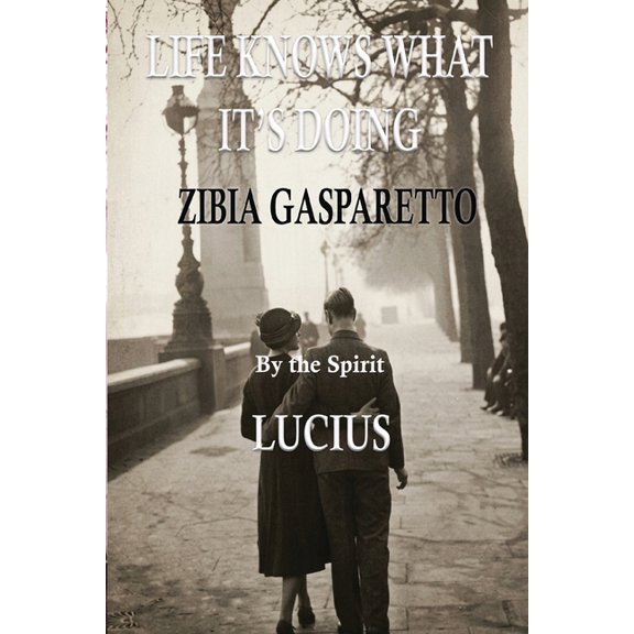 Life Knows What It's Doing, (Paperback)