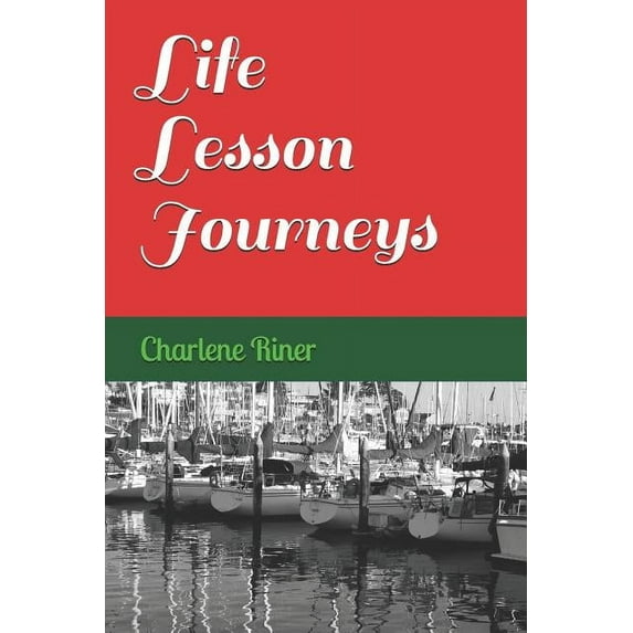 Life Lesson Journeys (Paperback)