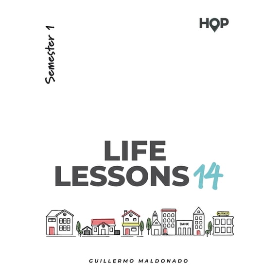 Life Lessons 14 - Semester I: House of Peace Manual, (Paperback)