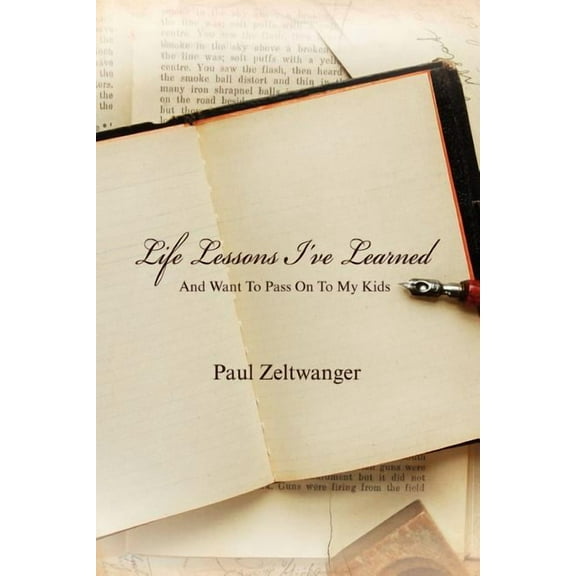 Life Lessons I'Ve Learned -- And Want To Pass On To My Kids