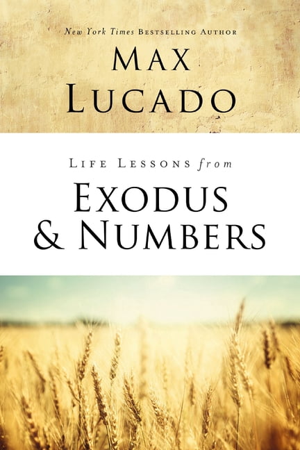 Life Lessons Life Lessons from Exodus and Numbers, (Paperback)