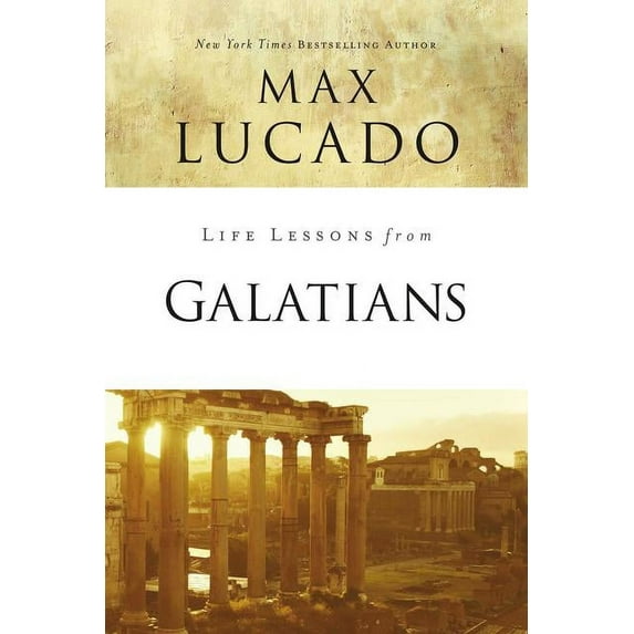 Life Lessons Life Lessons from Galatians: Free in Christ, (Paperback)